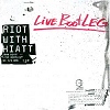 CD:Riot With Hiatt - Live Bootleg